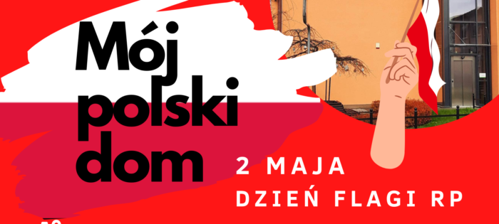 Miniaturka artykułu KONKURS PATRIOTYCZNO-FOTOGRAFICZNY „MÓJ POLSKI DOM”